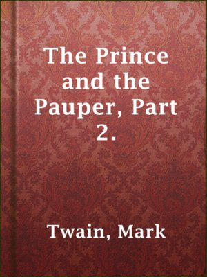 cover image of The Prince and the Pauper, Part 2.